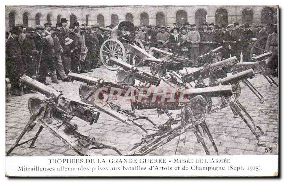 Trophées de la Grande Guerre - Musée de l'Armée - Mitraillleuses allemandes prises aux batailles d'Artois et de Champagne (Sept. 1915)