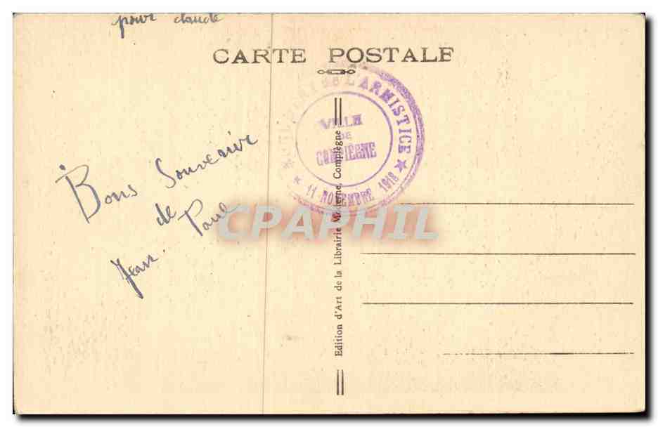 CPA Militaria Photographie prise le 11novembre 1918 — Rückseite