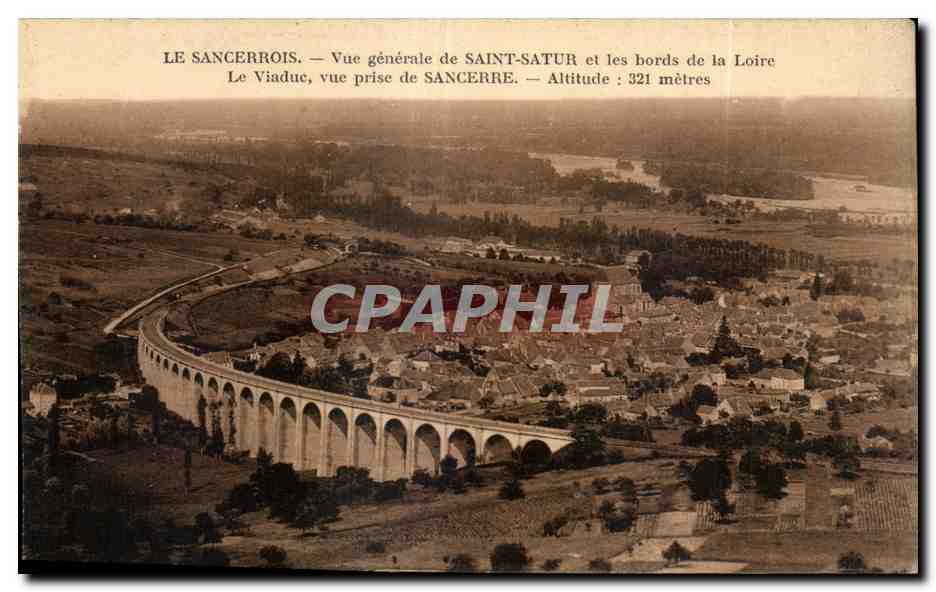 CPA Le sancerrois Vue generale de Saint Satur et les bords de la Loire Le viaduc vue prise de Sancerre