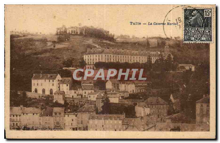 CPA Tulle La caserne Marbot 