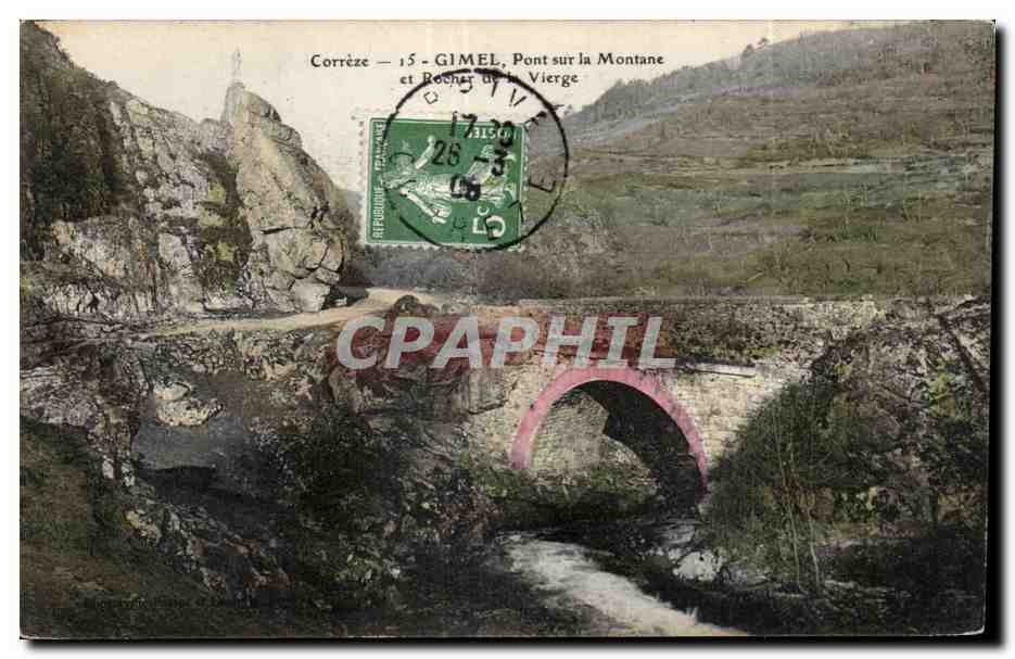 CPA Gimel Pont sur la Montane et rocher de la vierge 