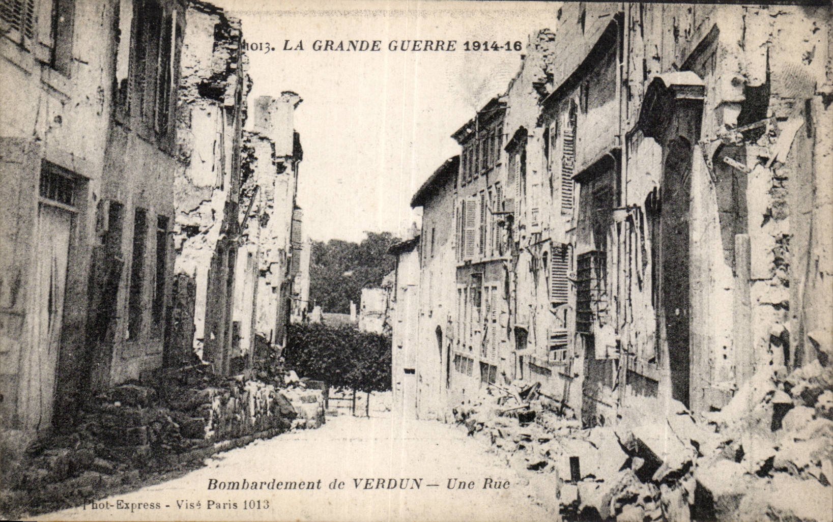 Verdun — Bombardement — Une Rue — Phot-Express - Visé Paris 1013