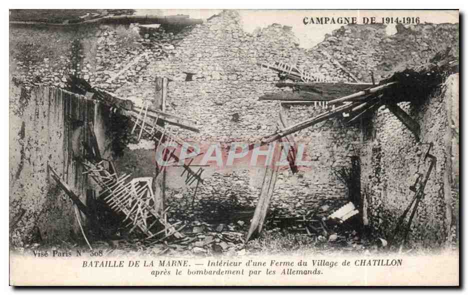Bataille de la Marne — Intérieur d'une ferme du village de Chatillon après bombardement par les Allemands — Visé Paris N° 308