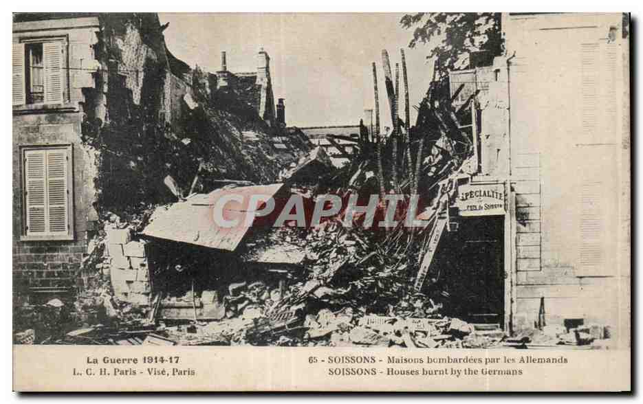 CPA Militaria Soissons Maisons bombardees par les allemands 