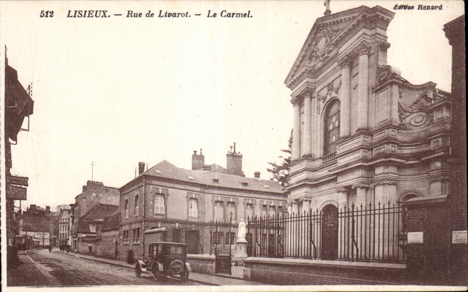 Lisieux — Rue de Livarot — Le Carmel — Édition Ronard