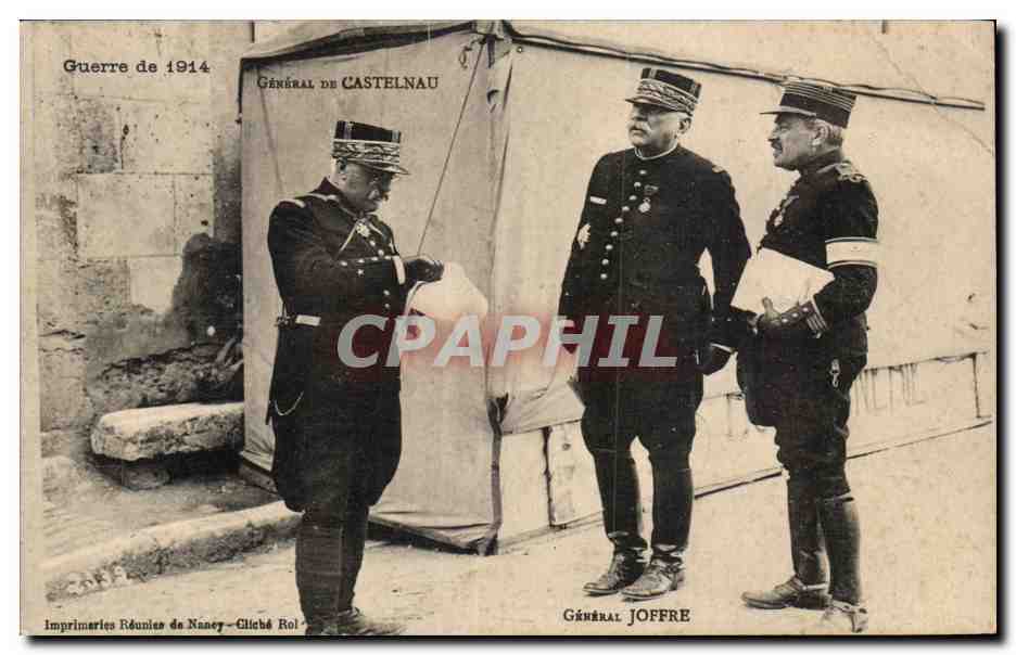 CPA Militaria Guerre de 1914 General de Castelnau Joffre