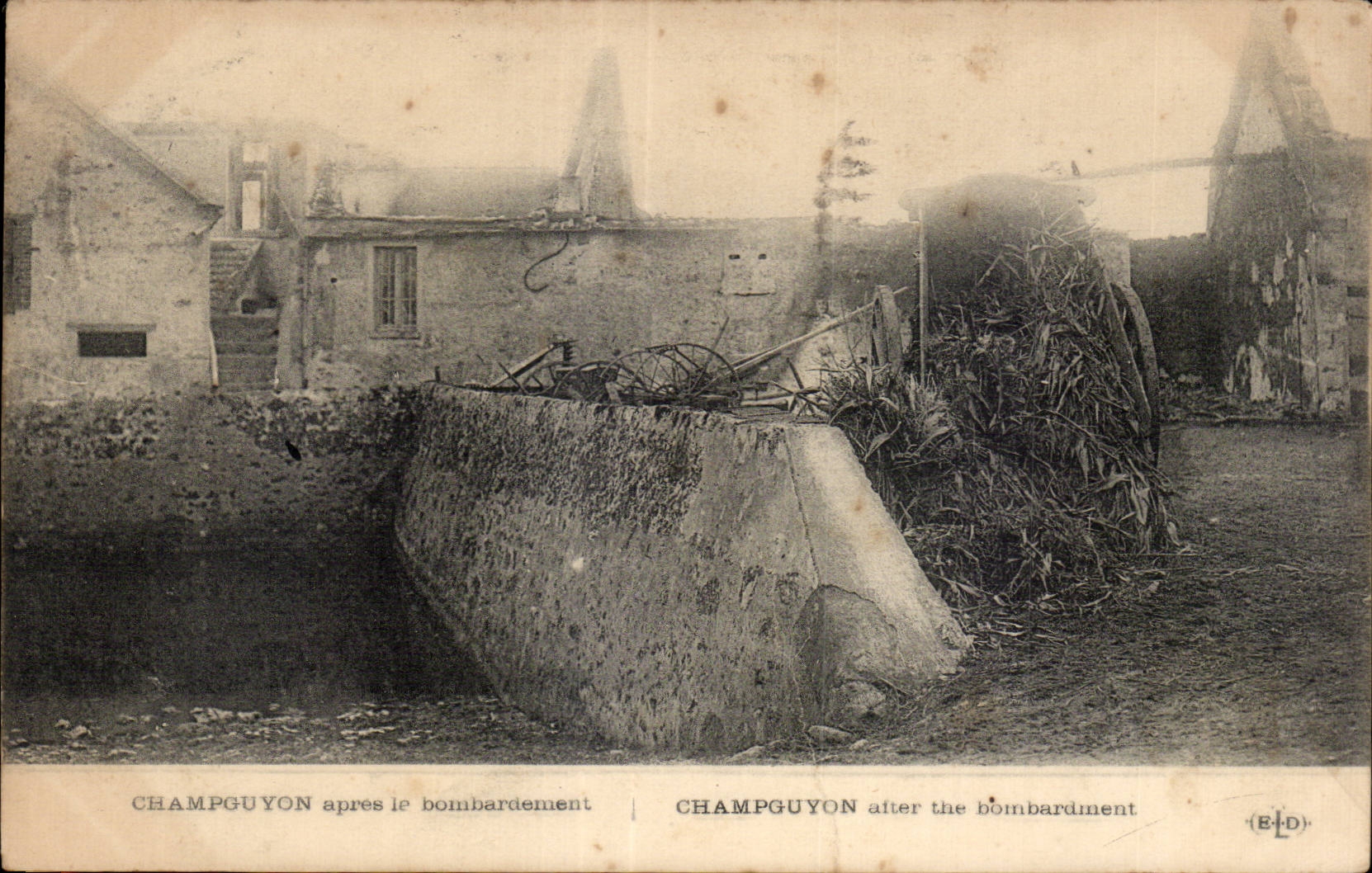 CPA Militaria La grande guerre 1914 Champguyon apres le bombardement