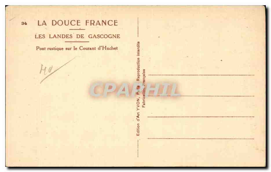 Pont rustique sur le Courant d'Huchet — Les Landes de Gascogne — Édition d'Art YVON, Paris — Verso