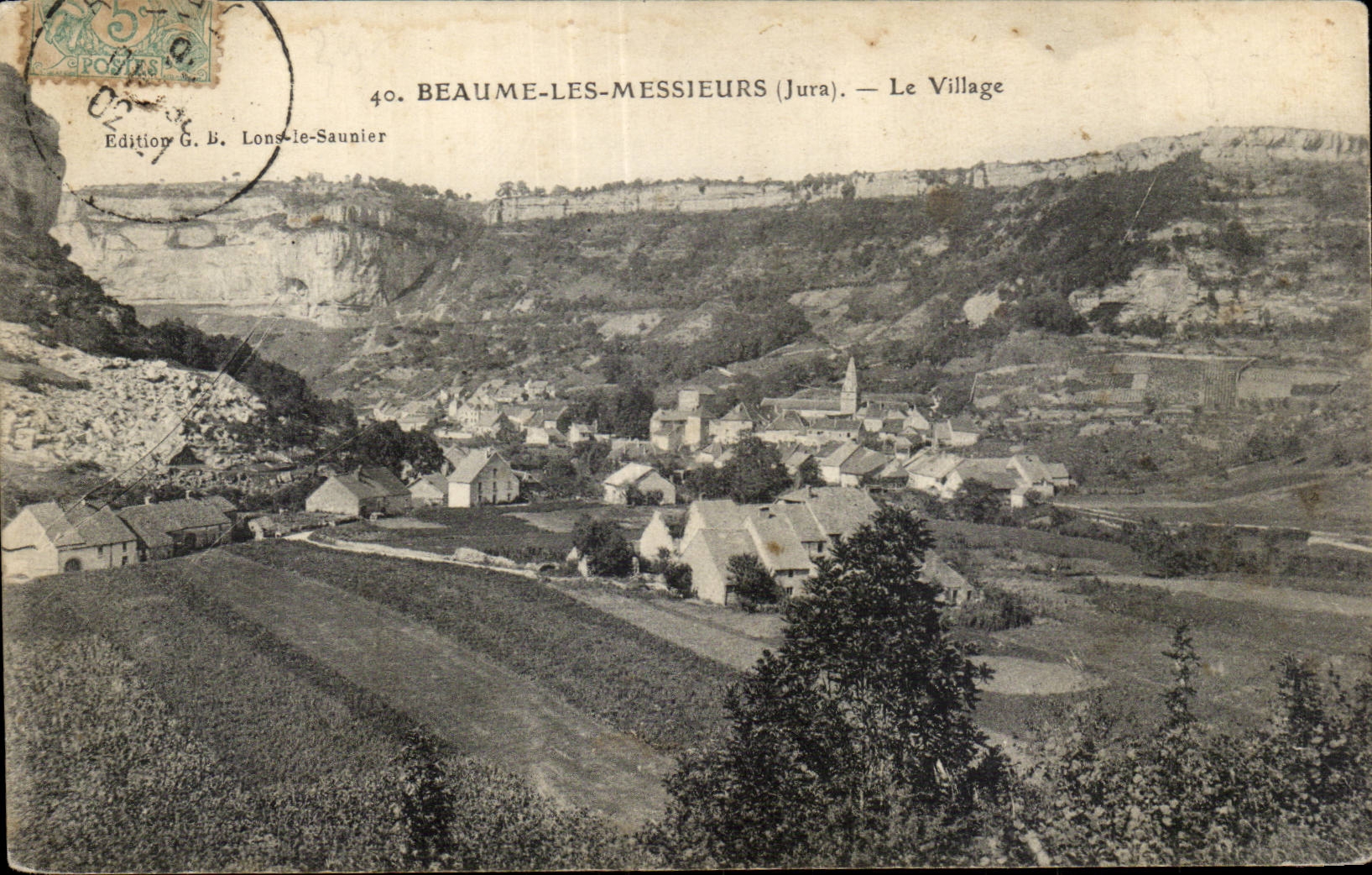 Beaume-les-Messieurs (Jura) — El Pueblo — Edición G. B. Lons-le-Saunier