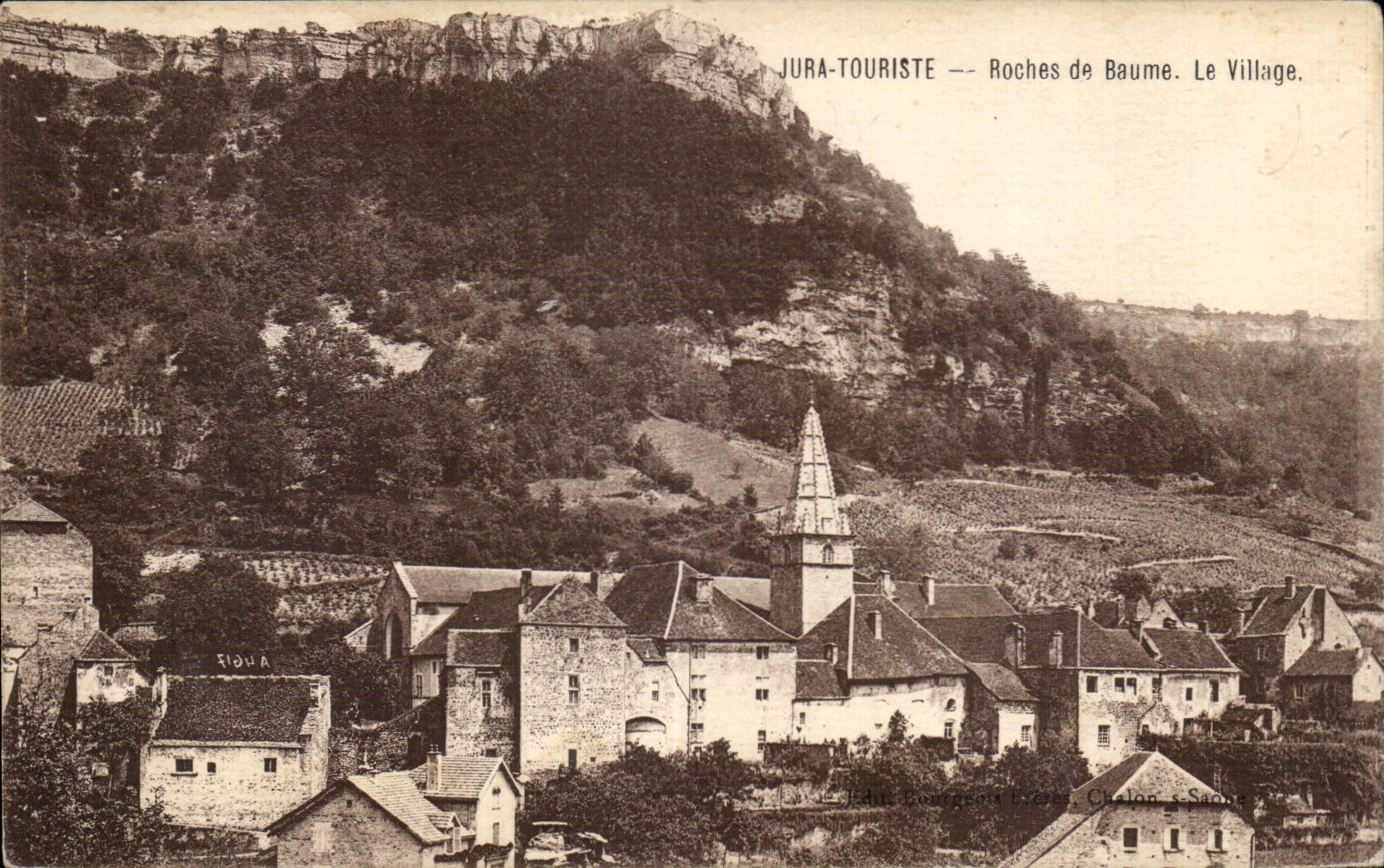Roches de Baume — Das Dorf — JURA-TOURISTE — MP Bourgeois Frères, Chalon-sur-Saône