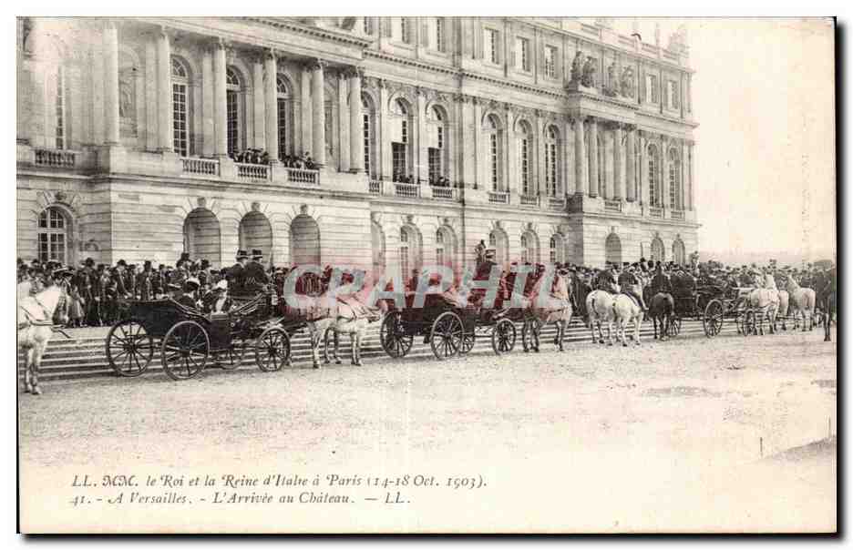 Le Roi et la Reine d'Italie à Paris — L'Arrivée au Château — LL. MM. — N°41