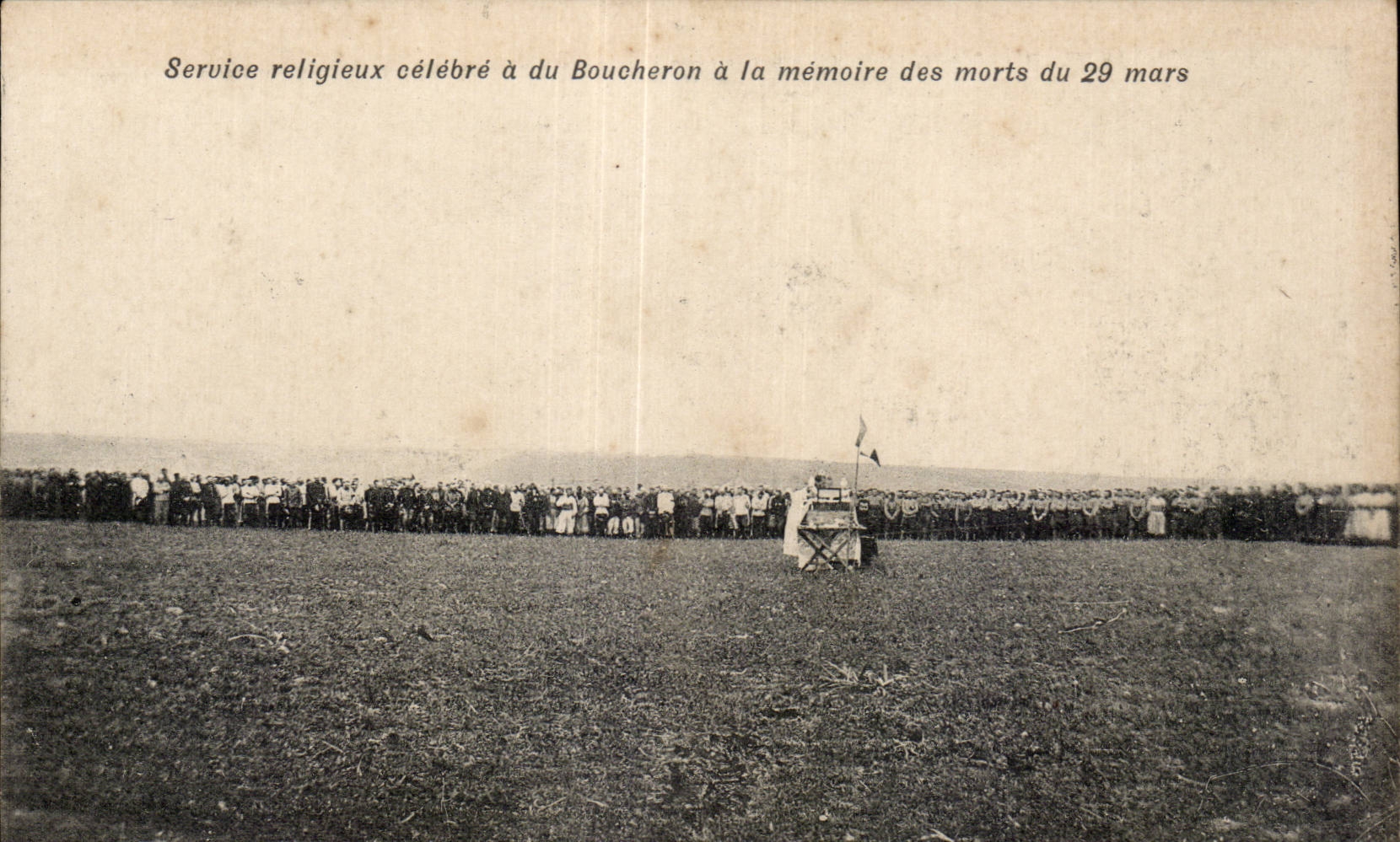CPA Militaria Service religieux celebre a du Boucheron a la memoire des morts du 29 mars