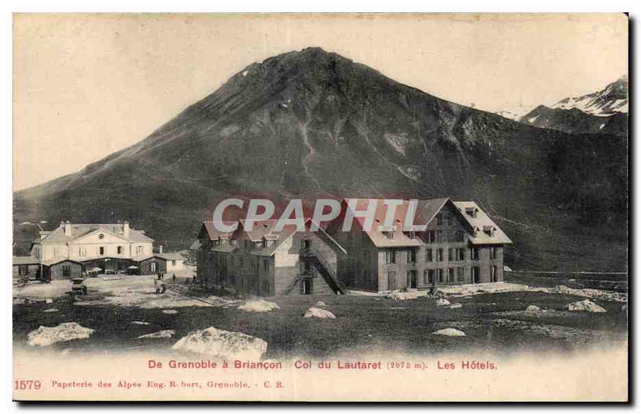 Grenoble a Briancon - Col du Lautaret - Les Hotels - CPA 
