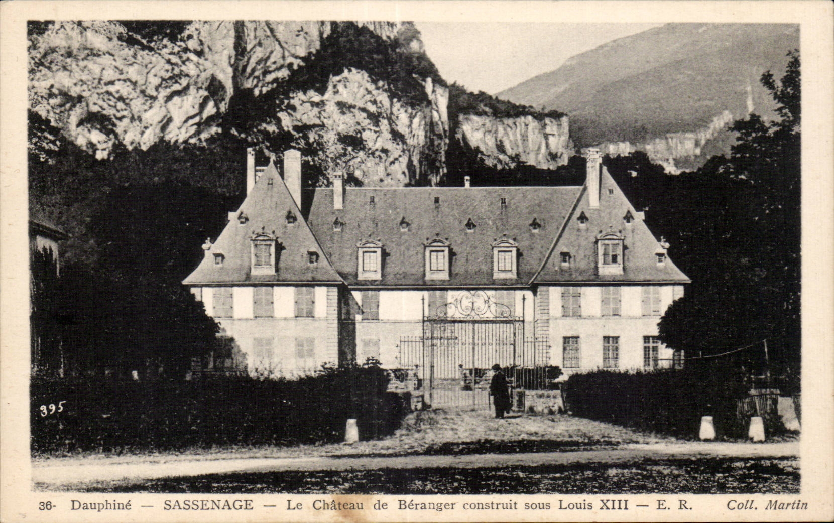 Sassenage — Le Château de Béranger construit sous Louis XIII — E.R. Coll. Martin