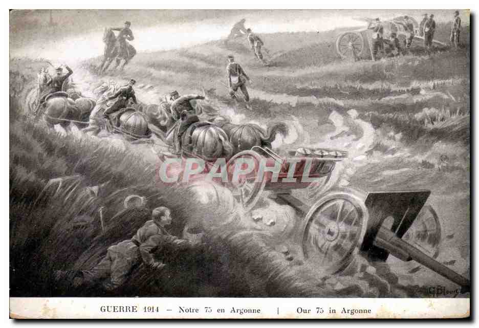 CPA Militaria Guerre 1914 Notre 75 en ARgonne 