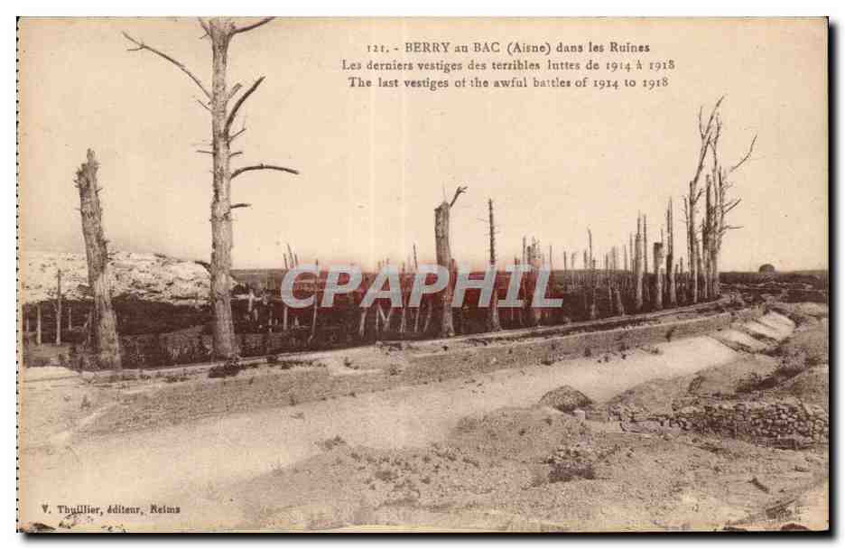 CPA Militaria Berry au Bac dans les ruines Les derniers vestiges des terribles luttes de 1914 a 1918