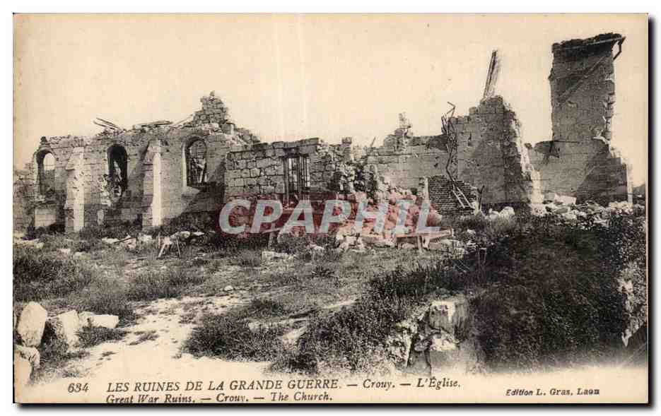 CPA Militaria Les ruines de la grande guerre Crouy L eglise