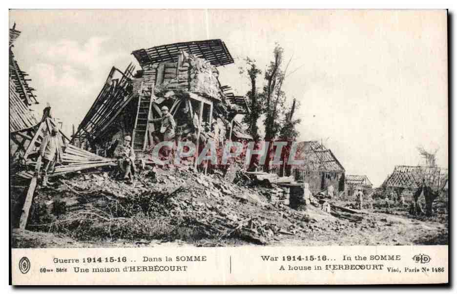 Une maison d'HERBECOURT — détruite pendant la Guerre 1914-16 — éditée par Viac, Paris, N° 1486