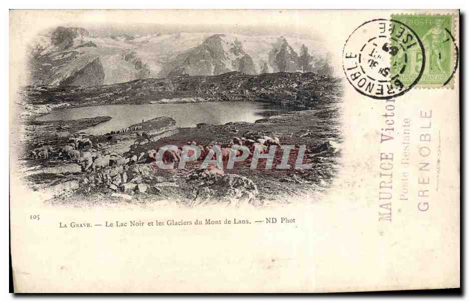 La Grave - Le Lac Noire et les Glaciers du Mont de Lans Moutons - CPA 