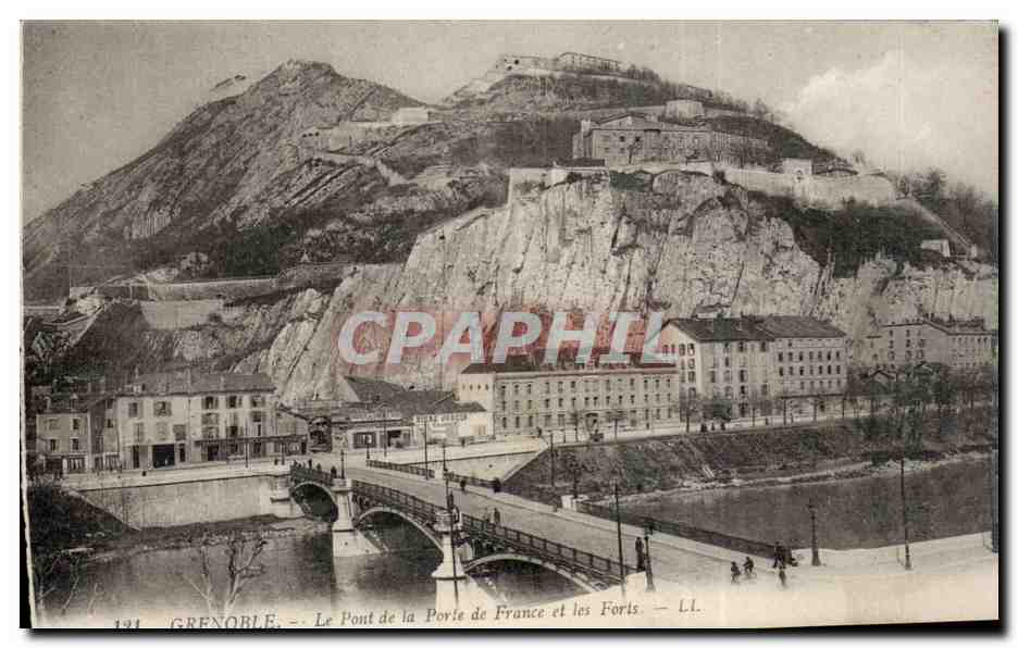 Grenoble — Le Pont de la Porte de France et les Forts — LL. n° 121