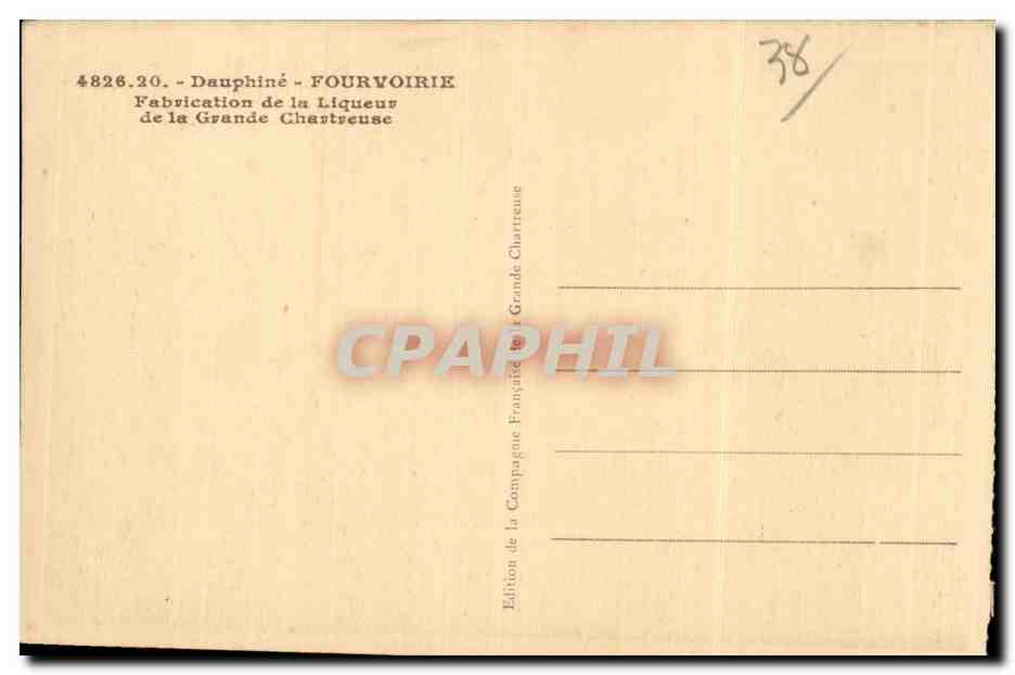 Dauphine - Fourvoirie - Fabrication de la Liqueur de la Grande Chartreuse - CPA  — Rückseite
