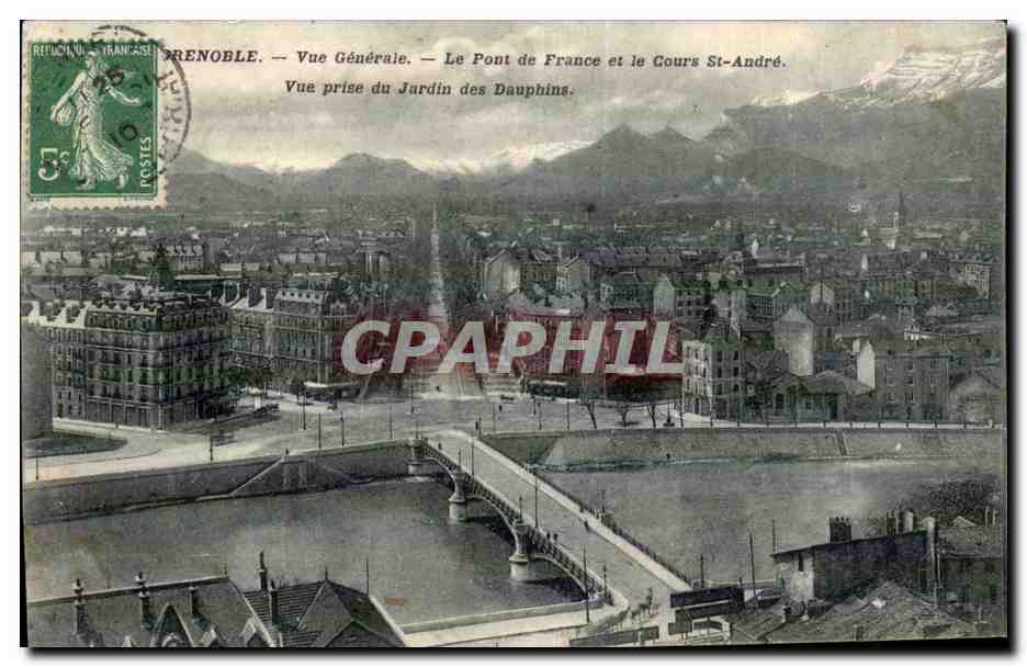 Grenoble — Vue Générale — Le Pont de France et le Cours St-André. Vue prise du Jardin des Dauphins.