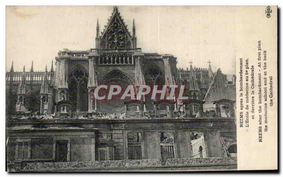 Reims — La cathédrale et l'École de médecine après le premier bombardement — Éditeur RLP