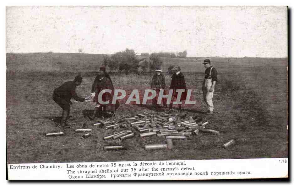 CPA Militaria Environs de Chambry Les obus de notre 75 
