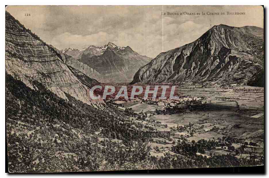 Le Bourg d'Oisans et la Chaîne de Belledone — éditeur non identifié, n° de série 121