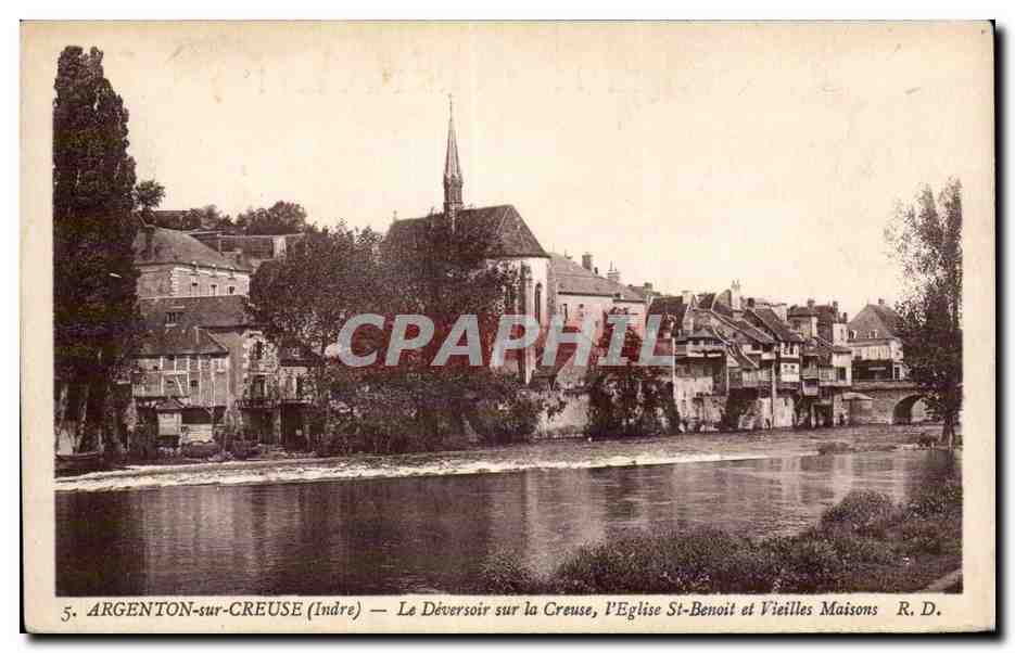 Argenton sur Creuse - Le Deversoir sur la Creuse - L Eglise St Benoit - CPA 