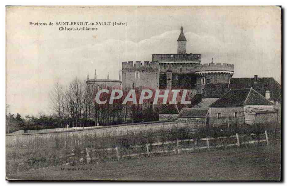 Château-Guillaume — Environs de SAINT-BENOIT-du-SAULT (Indre) — Librairie PESAUD