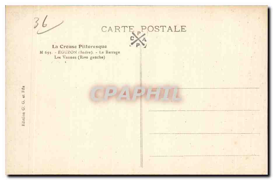 Le barrage de la Creuse — vue de la rive gauche — Édition G. G. et Fils — Verso