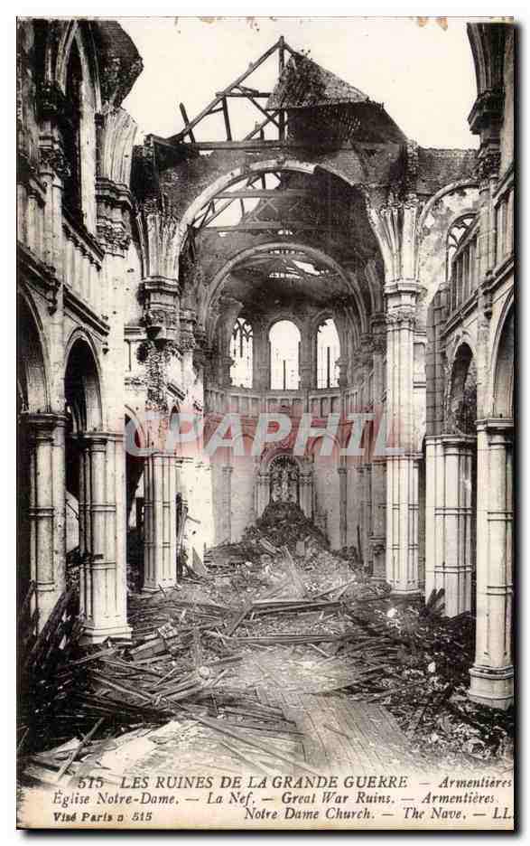 CPA Militaria Les ruines de la grande guerre Armentieres Eglise Notre Dame