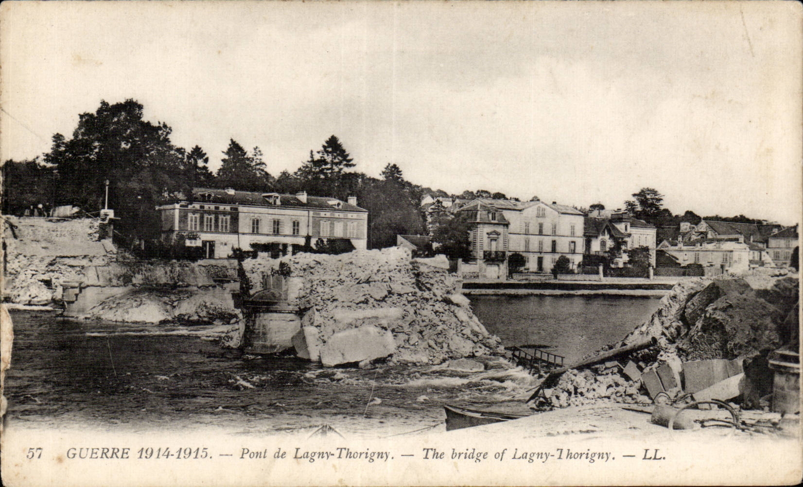 Pont de Lagny-Thorigny — Guerre 1914-1915 — LL. — N° 57