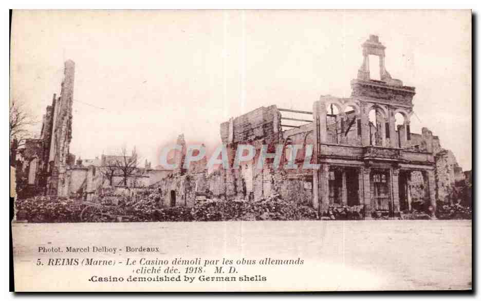 CPA Militaria Guerre de 1914 Reims Le casino demoli par les obus allemands 