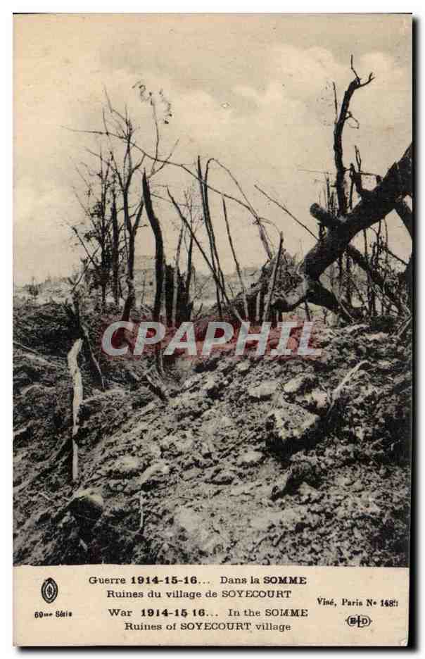 Ruines du village de SOYECOURT — Guerre 1914-15-16 — Dans la SOMME — Viné, Paris N° 188