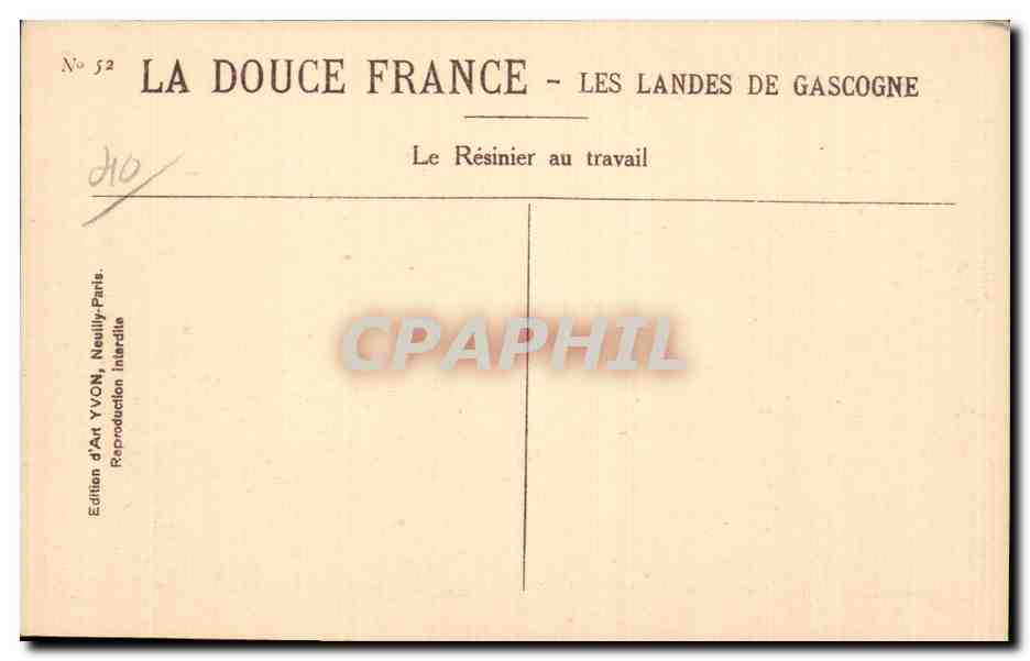 Le Résinier au travail — Les Landes de Gascogne — Édition d'Art YVON, Neully-sur-Marne — Verso