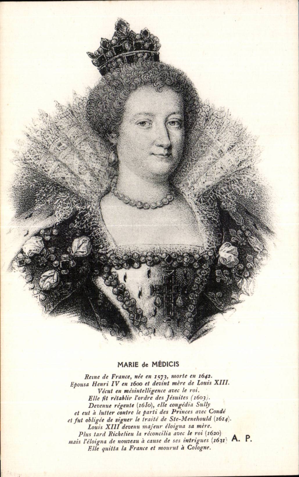 Marie de Médicis — Reine de France — A. P.