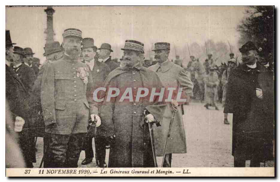CPA Militaria La grande guerre 1914 11 novembre 1920 Les generaux Gouraud et Mangin