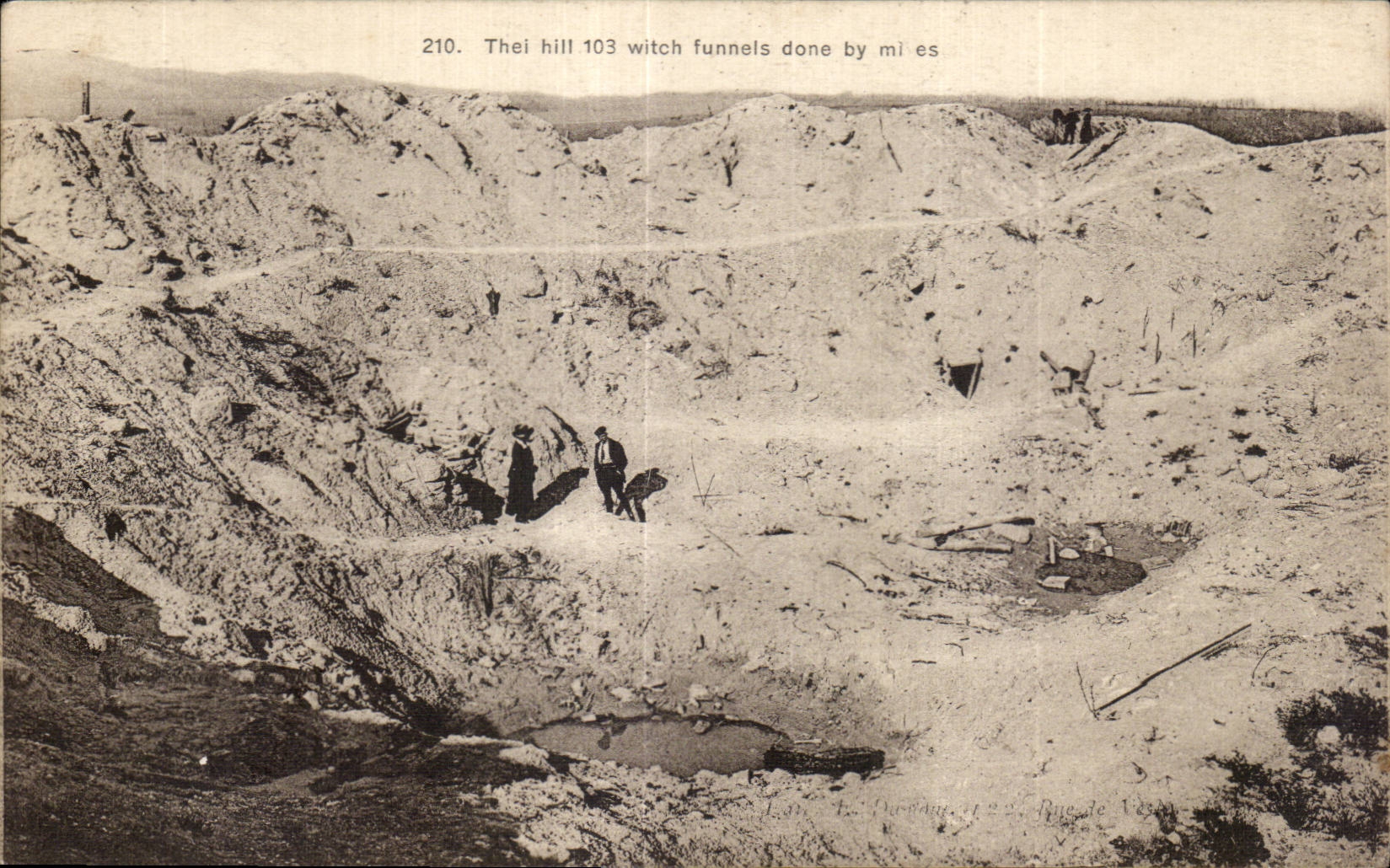 CPA Militaria La grande guerre 1914 The hill 103 witch funnels done by miles