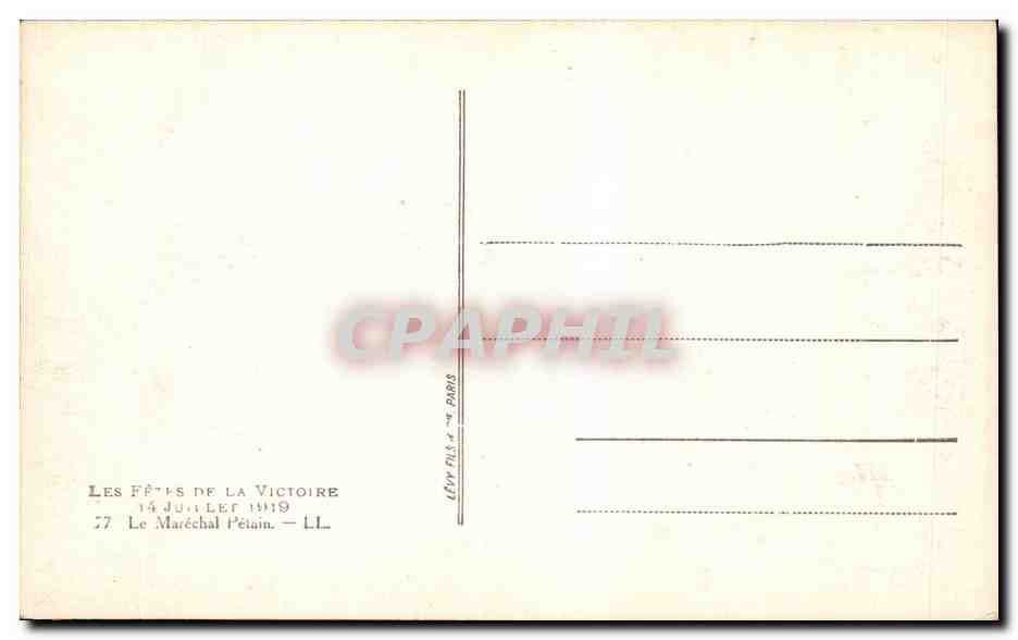 CPA Militaria Paris Les fetes de la victoire 14 juillet 1919 Marechal Petain  — Verso