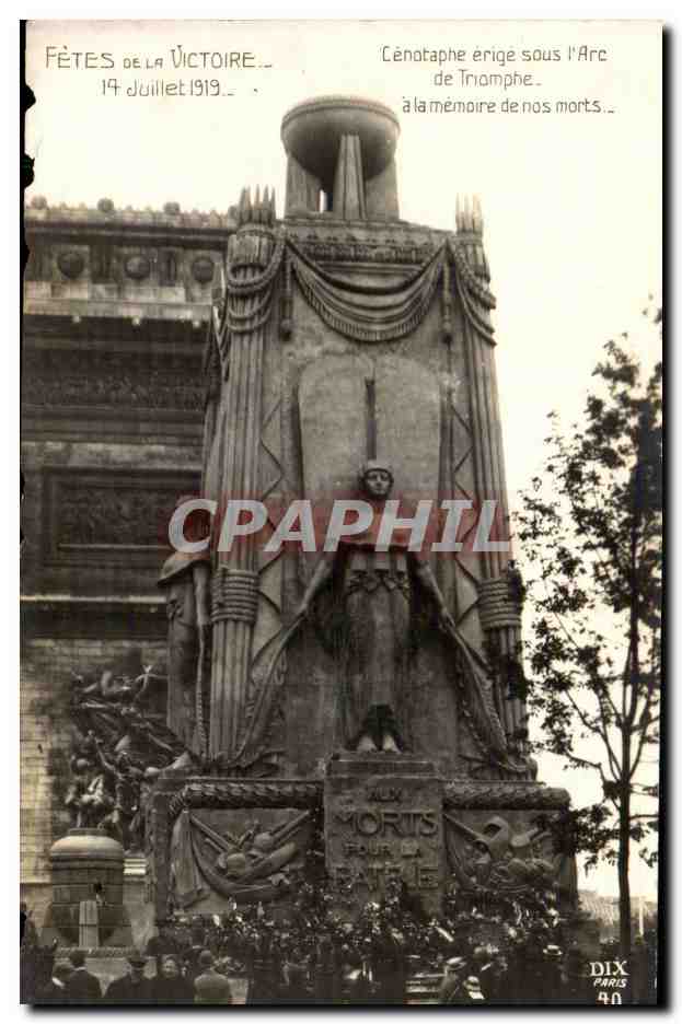 CPA Militaria Paris Fetes de la Victoire 14 juillet 1919 Cenotaphe erige sous l arc de triomphe