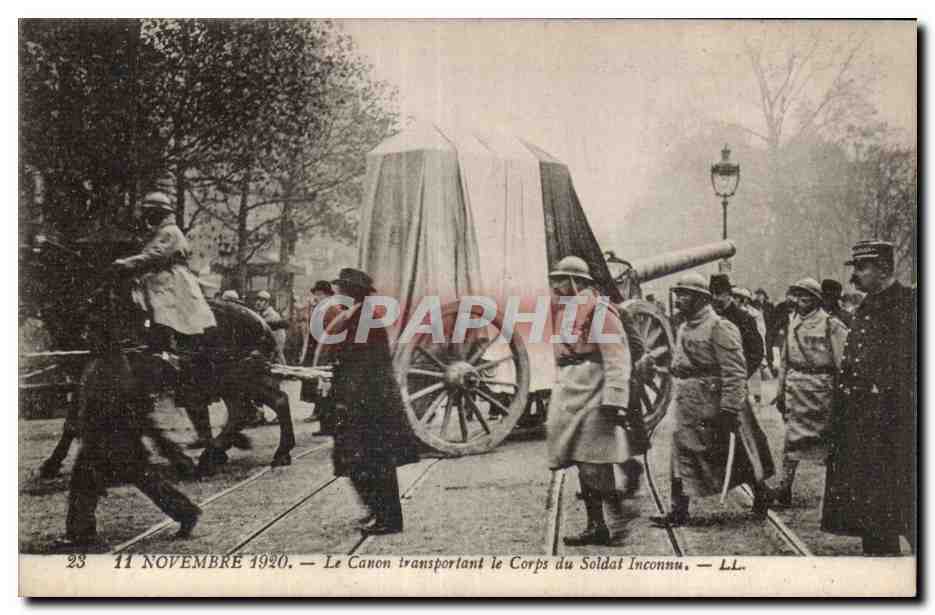CPA Militaria Paris 11 Novembre 1920 Le canon transportant le corps du soldat inconnu 