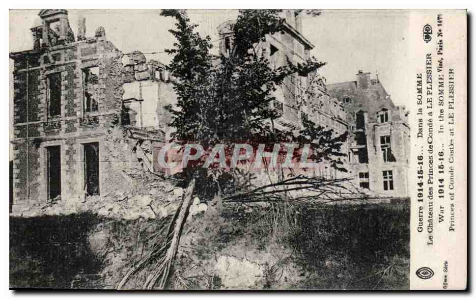 CPA Dans la Somme Le chateau des princes de Conde a Le Plessier 