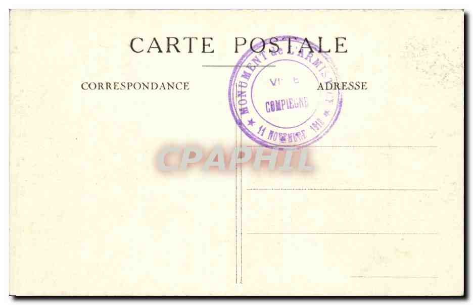 Firma dell'Armistizio — Reithondes, 11 Novembre 1918 — Editore: Henri Ménard — Verso