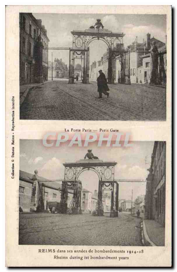 Reims — La Porte de Paris — anni di bombardamenti 1914-18 — Collezione G. Dabois