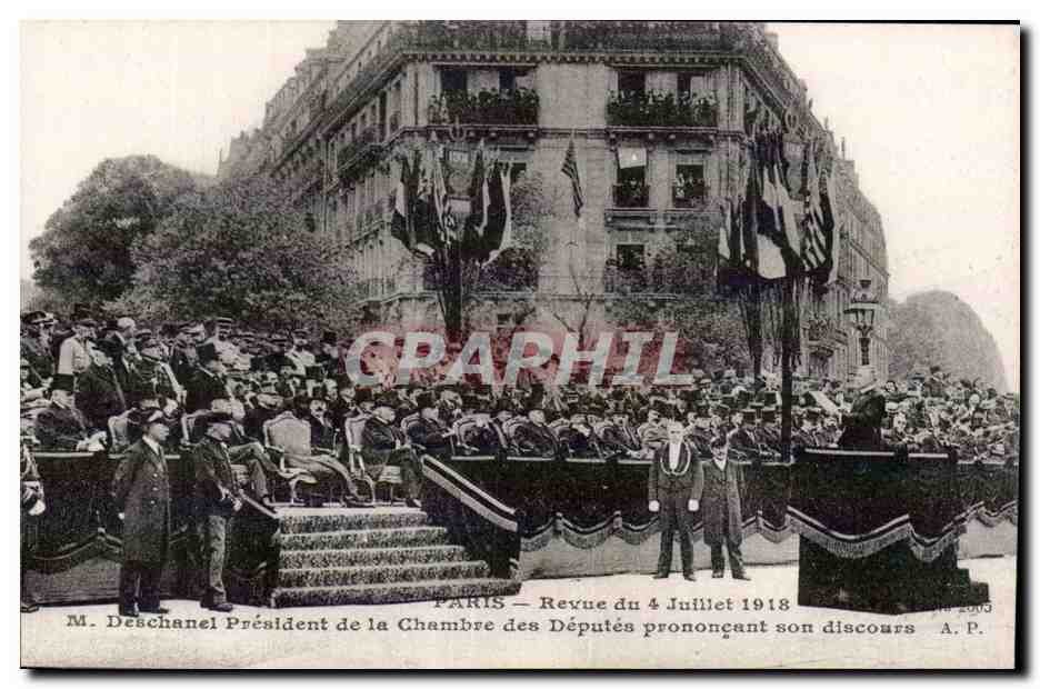 Paris — Revue du 4 Juillet 1918 — M. Deschanel Président de la Chambre des Députés prononçant son discours — A.P. n° 2903