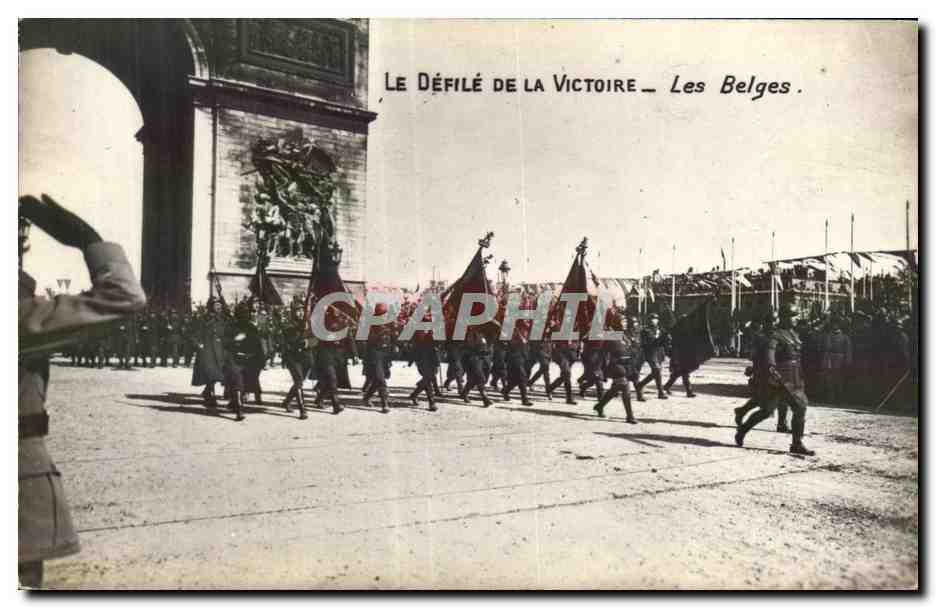 CPA Militaria Paris Defile de la Victoire Les belges Arc de Triomphe 