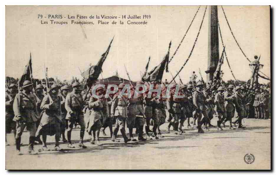 CPA Militaria Paris Fetes de la Victoire 14 juillet 1919 les troupes francaises Place de la Concorde