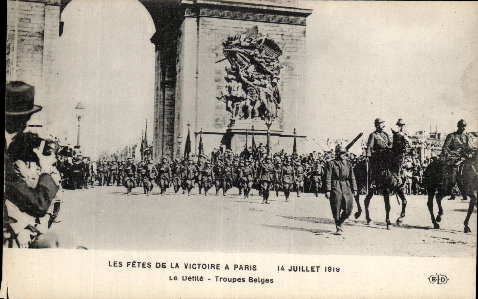 CPA Militaria Paris Fetes de la Victoire 14 juillet 1919 Le defile Les troupes belges Arc de Triomphe